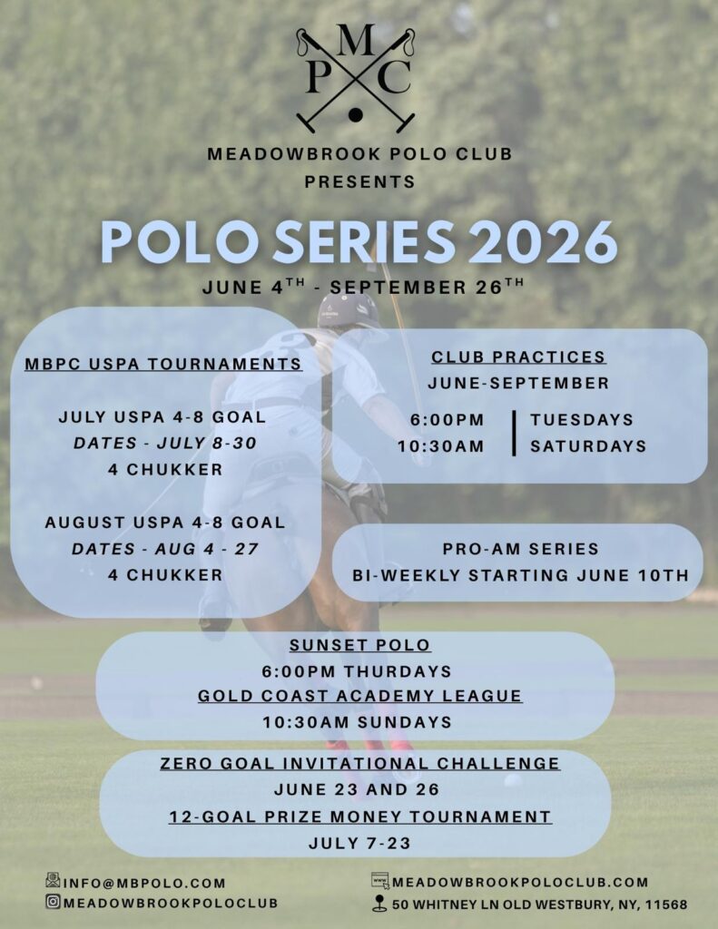 Poster for Meadowbrook Polo Club announcing Polo Series 2026 with dates, schedules, and contact info.
